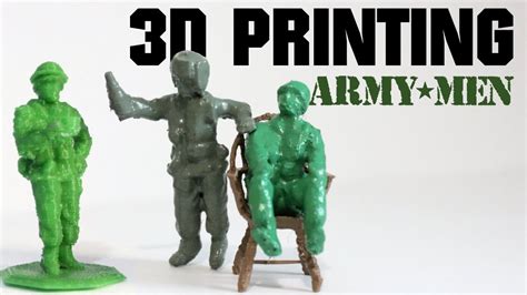 3d printer army men